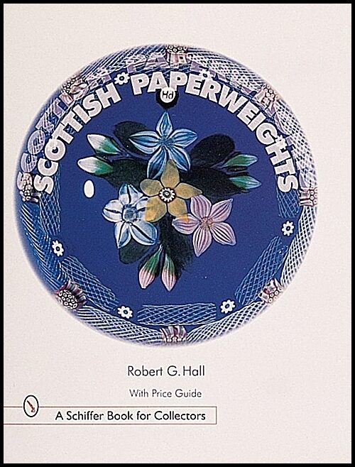 Robert G. Hall | Scottish Paperweights