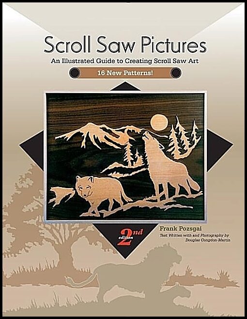Pozsgai, Frank | Scroll saw pictures : An illustrated guide to creating scroll saw art