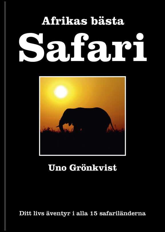 Grönkvist, Uno | Afrikas bästa Safari