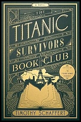 Schaffert, Timothy | The Titanic Survivors Book Club (MR EXP)