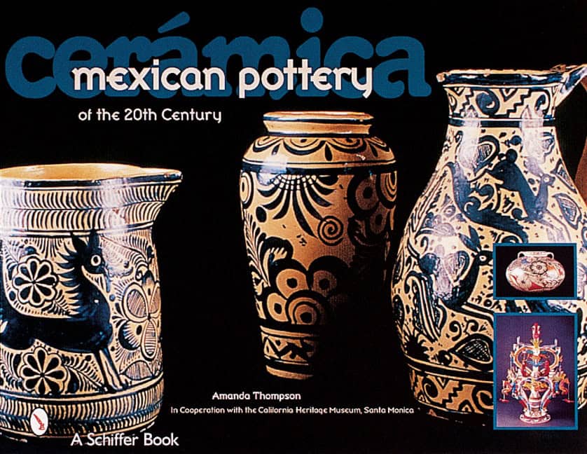 Thompson, Amanda | Ceramica : Mexican pottery of the 20th century