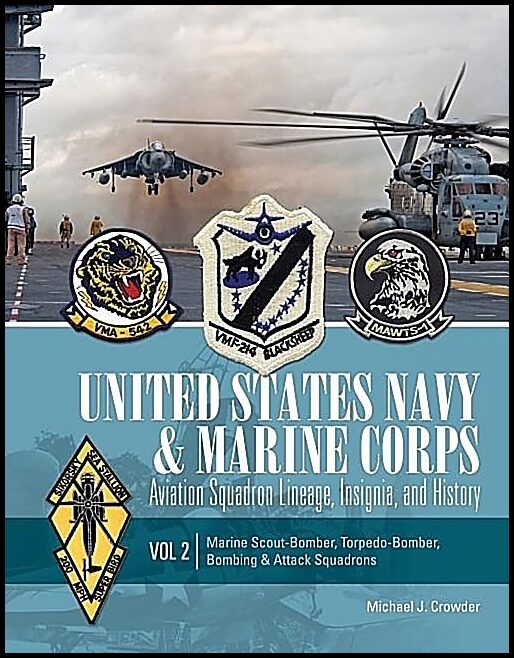 Crowder, Michael J. | United states navy & marine corps aviation squadron lineage, insignia & his