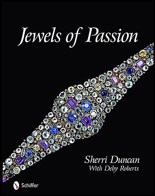 Sherri R. Duncan | Jewels Of Passion : Costume Jewelry Masterpieces