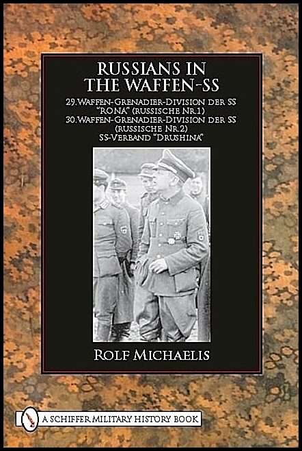 Michaelis, Rolf | Russians in the waffen-ss