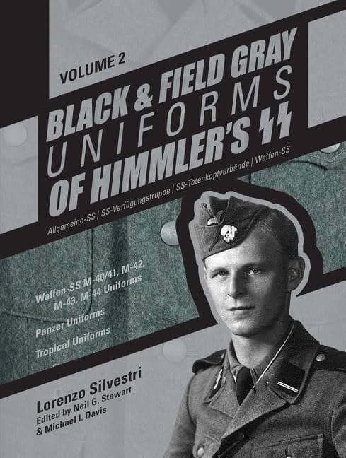 Silvestri, Lorenzo | Black & field gray uniforms of himmlers ss -- allgemeine -- ss, ss verfugun