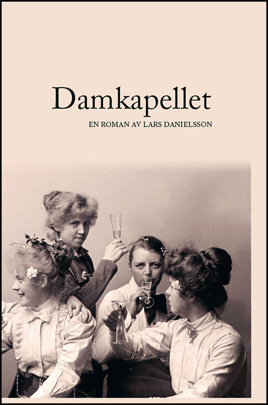 Danielsson, Lars | Damkapellet