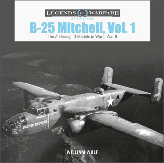 William Wolf | B-25 Mitchell, Vol. 1