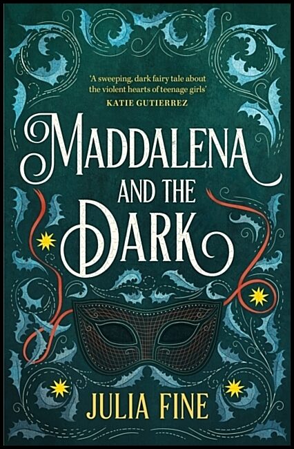 Fine, Julia | Maddalena and the Dark