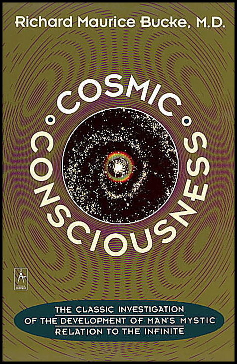 Bucke, M | Cosmic Consciousness