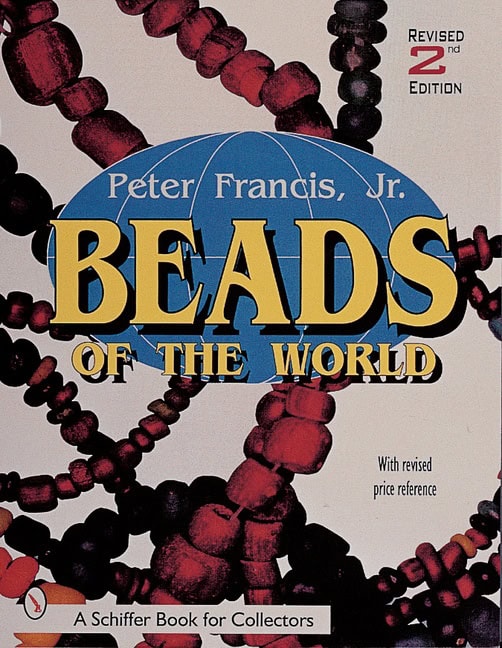 Peter Francis | Beads Of The World