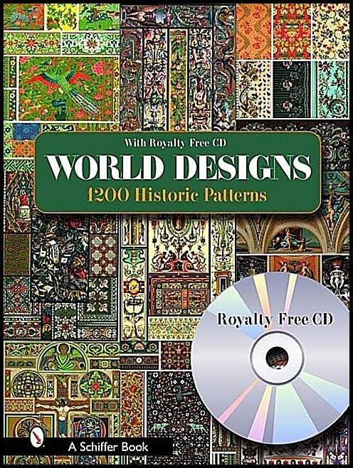 Schiffer Publishing, Ltd. | World Designs : 1200 Historic PatternsWith Royalty-free CD