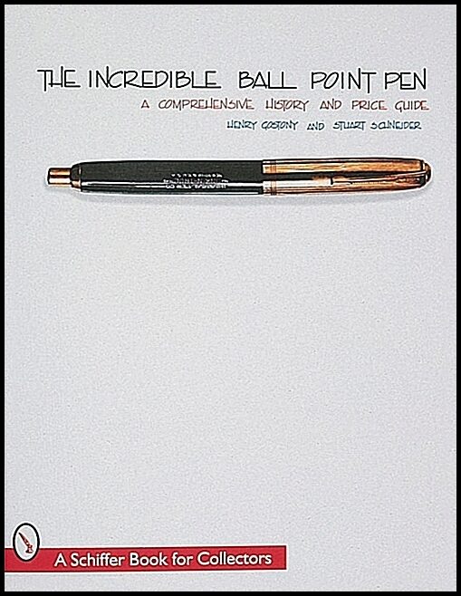 Henry Gostony | The Incredible Ball Point Pen