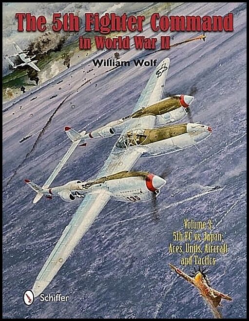 Wolf, William | 5th fighter command in world war ii