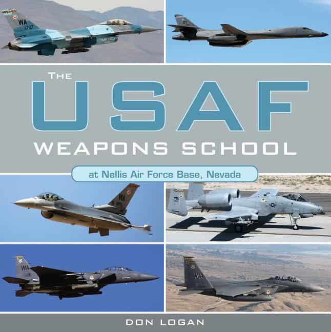 Don Logan | The Usaf Weapons School At Nellis Air Force Base Nevada