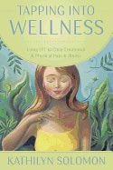 Solomon, Kathilyn | Tapping Into Wellness