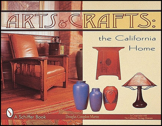 Douglas Congdon-Martin | Arts & Crafts : The California Home