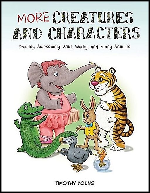 Timothy Young | More Creatures And Characters