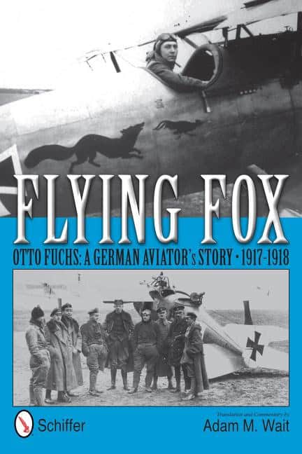 Wait, Adam M. | Flying fox : A german aviators story - 1917-1918