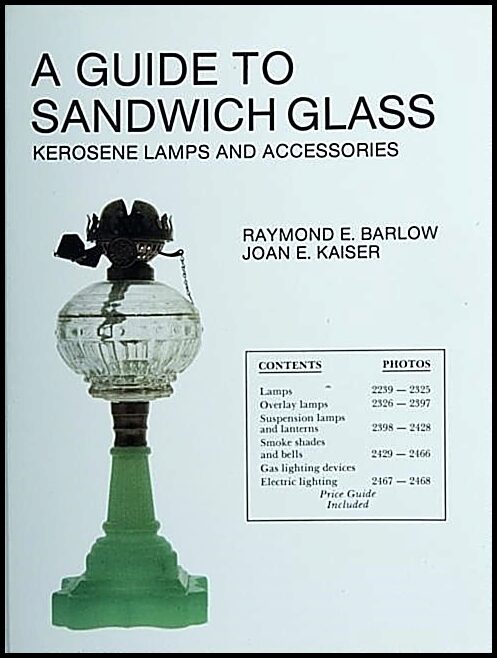 Raymond E. Barlow | A Guide To Sandwich Glass