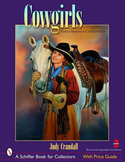 Judy Crandall | Cowgirls : Early Images and Collectibles
