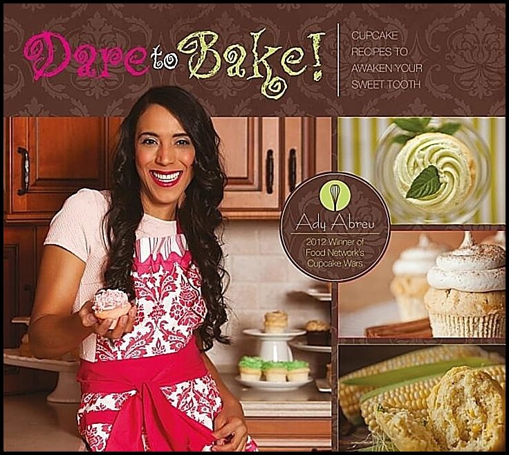 Abreu, Ady | Dare to bake! : Cupcake recipes to awaken your sweet tooth