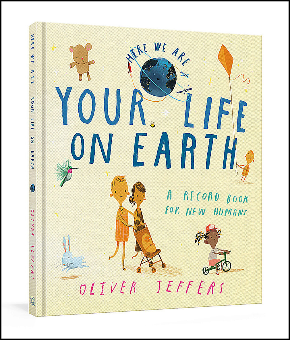 Jeffers, Oliver | Your Life on Earth