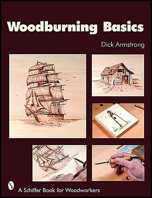 Dick Armstrong | Woodburning Basics