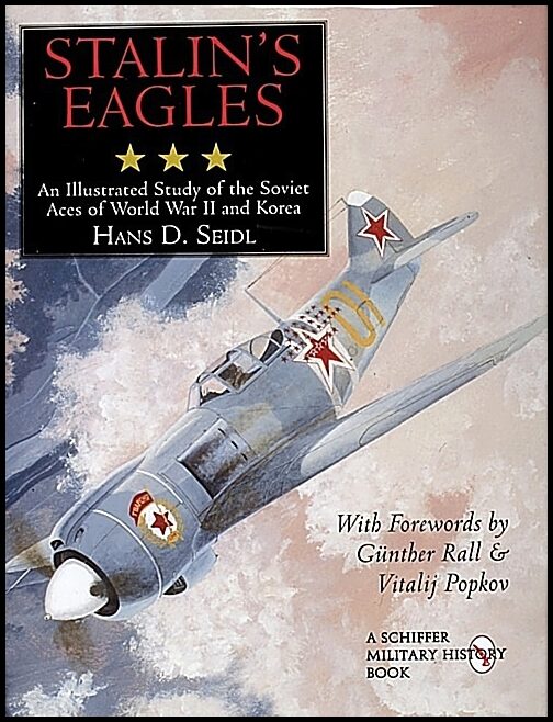 Hans D. Seidl | Stalin's Eagles