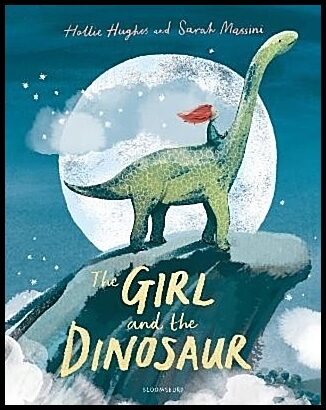 Hughes, Hollie | The Girl and the Dinosaur