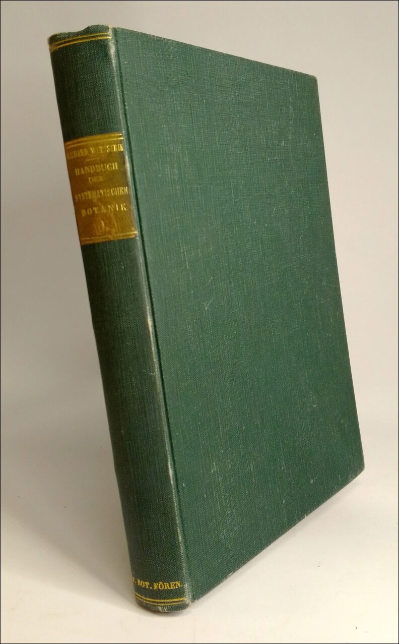 Wettstein, Richard | Handbuch der systematischen botanik : I. band : dritte umgearbeitete auflage : mit 1915 figuren in ...