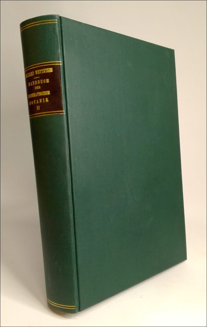 Wettstein, Richard | Handbuch der systematischen botanik : II. Band : vierte umgearbeitete auflage : mit 2083 figuren in...