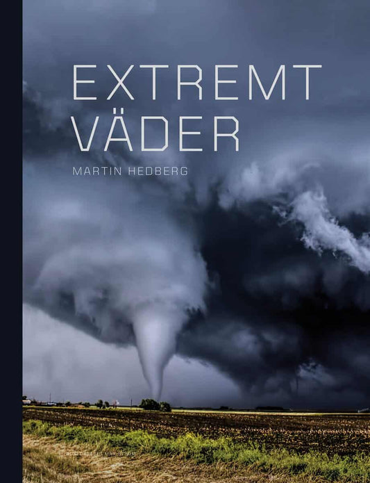 Hedberg, Martin | Extremt väder