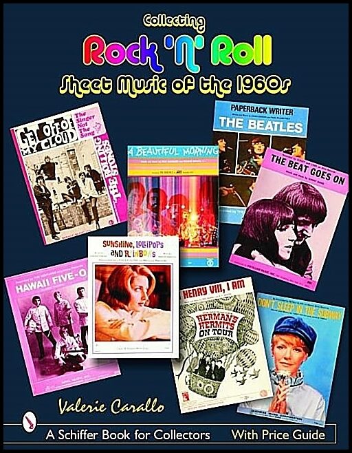Valerie Carallo | Collecting Rock 'N' Roll Sheet Music Of The 1960s