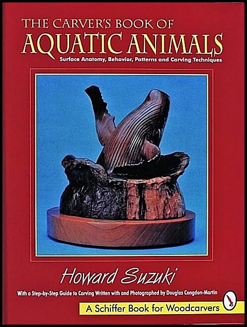 Howard K. Suzuki | The Carver’s Book Of Aquatic Animals