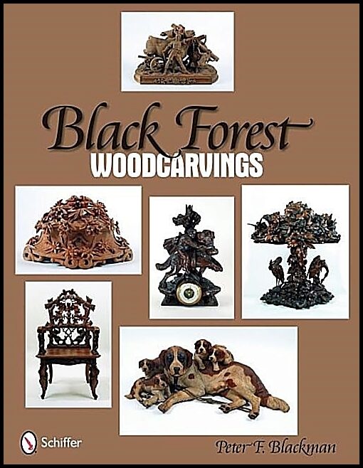 Blackman, Peter F. | Black forest woodcarvings
