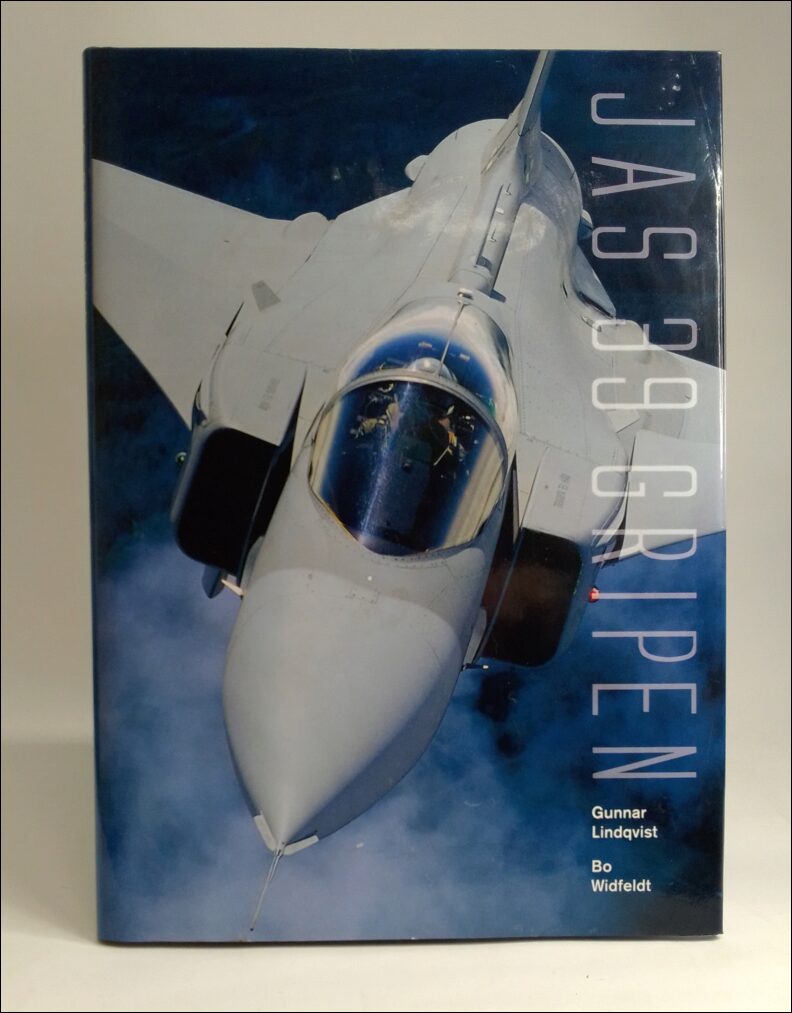 Lindqvist, Gunnar | Widfeldt, Bo | Rikets flygplanköp JAS 39 Gripen