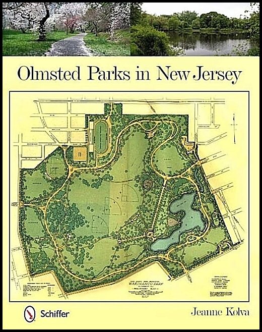 Jeanne Kolva | Olmsted Parks In New Jersey