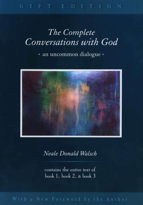 Walsch Neale Donald | Complete Conversations With God : An Uncommon Dialogue (All T