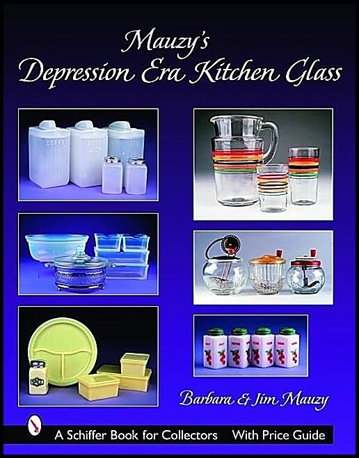 Barbara Mauzy | Mauzy's Depression Era Kitchen Glass