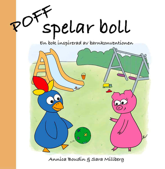 Boudin, Annica | Millberg, Sara | Poff spelar boll