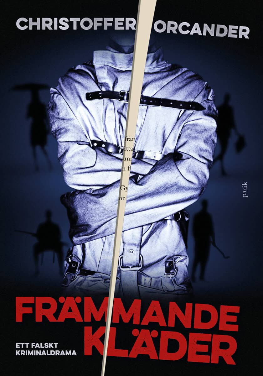 Orcander, Christoffer | Främmande kläder