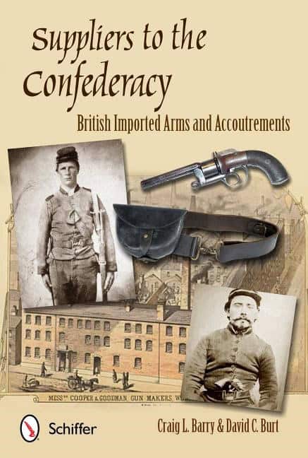 Barry, Craig L. | Suppliers to the confederacy : English arms and accoutrements
