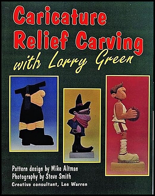 Larry Green | Caricature Relief Carving With Larry  Green