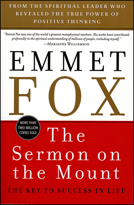 Fox, Emmet | Sermon On The Mount : The Key To Success In Life (Q)