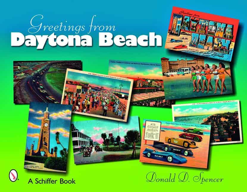 Donald D. Spencer | Greetings From Daytona Beach