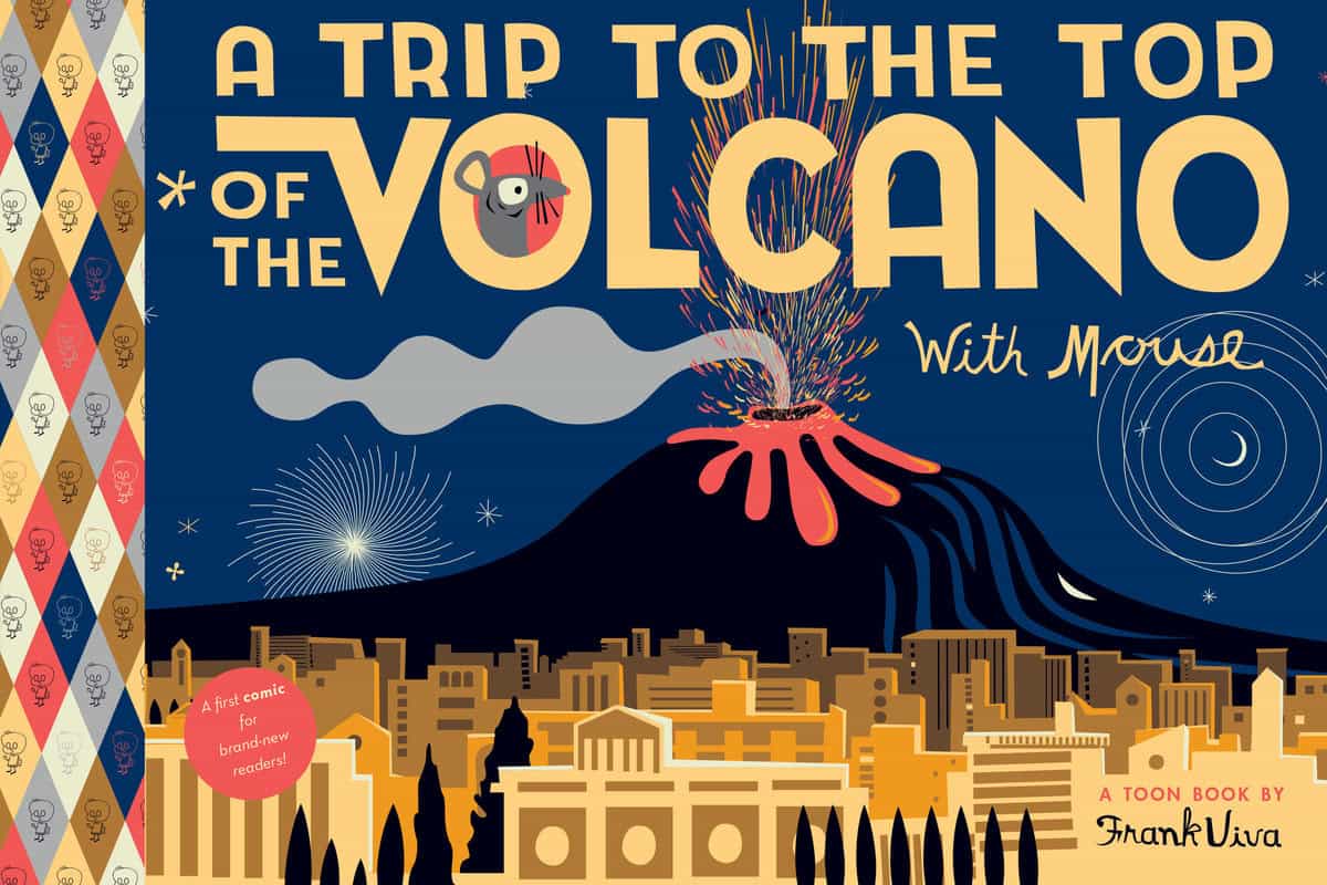 Frank Viva | A Trip to the Top of the Volcano with Mouse