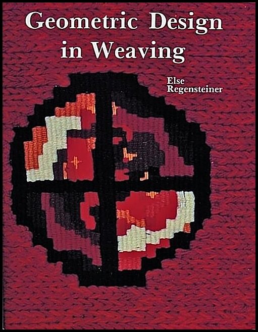 Else Regensteiner | Geometric Design In Weaving