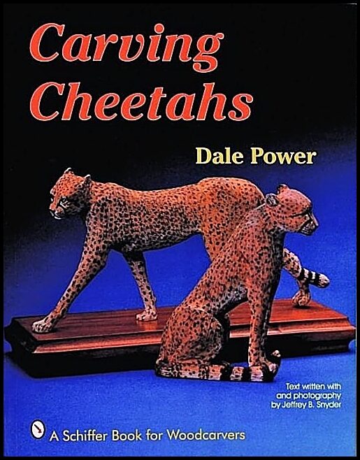 Dale Power | Carving Cheetahs