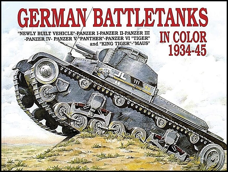 Scheibert, Horst | German battle tanks in color