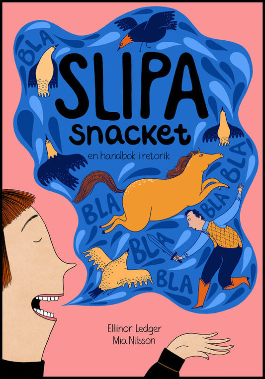 Ledger, Ellinor | Slipa snacket : En handbok i retorik